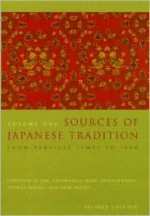 Sources of Japanese Tradition (Volume I) - William Theodore de Bary, Ryusaku Tsunoda, Donald Keene