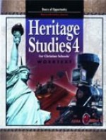 Heritage Studies 4 for Christian Schools - Christine W. Kuhr, Debra White