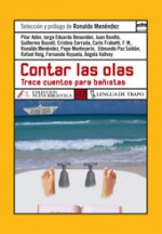 Contar las olas: trece cuentos para bañistas - Ronaldo Menéndez, Ángela Vallvey, Fernando Royuela, Cristina Cerrada, Rafael Reig, F.M., Juan Bonilla, Guillermo Busutil, Pilar Adón, Edmundo Paz Soldán, Jorge Eduardo Benavides, Pepe Monteserin, Carlo Frabetti