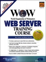 Wow World Organization of Webmasters Web Server Training Course [With] - Eric Larson, Brian Stephens