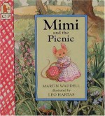 Mimi and the Picnic - Martin Waddell