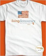 Living Democracy [With CDROM] - Daniel M. Shea, Joanne Connor Green, Christopher E. Smith