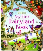 My First Fairyland Book - Susanna Davidson