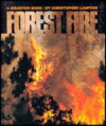 Forest Fire - Christopher F. Lampton