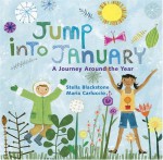 Jump Into January: A Journey Around the Year - Stella Blackstone, Maria Carluccio