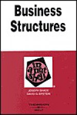 Business Structures in a Nutshell - Joseph Shade, David G. Epstein