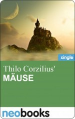 Mäuse - Thilo Corzilius