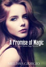 A Promise of Magic - Melissa Giorgio