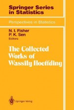 The Collected Works - Wassily Hoeffding