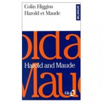 Harold and Maude / Harold et Maude (Bilingual French and English Edition - Colin Higgins