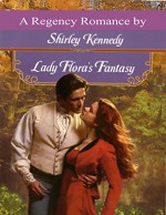 Lady Flora's Fantasy - Shirley Kennedy