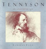 Tennyson: An Illustrated Life - Norman Page