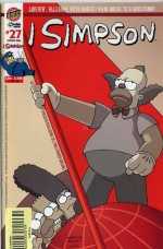 I Simpson, n. 27 - Scott Gimple, Bill Morrison, Chris Clements, Steven Steere Jr., Nathan Kane, Gary Glasberg, Phil Ortiz, Tim Harkins