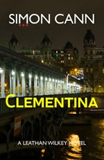 Clementina (Leathan Wilkey Book 1) - Simon Cann