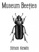 Museum Beetles - Simon Kewin