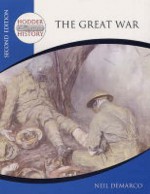 Great War: Mainstream Edition (Hodder 20th Century History) - Neil DeMarco