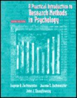 Student Workbook: A Practical Introduction to Research Methods in Psychology - Eugene B. Zechmeister, Jeanne S. Zechmeister, John J. Shaughnessy