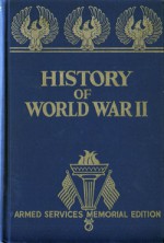 History of World War II - Francis Trevelyan Miller