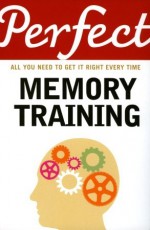 Perfect Memory Training - Fiona McPherson