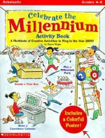 Celebrate The Millennium: Activity Book - Susan Moger