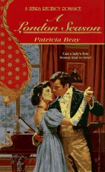 A London Season - Patricia Bray