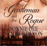 The Gentleman and the Rogue - Jasper de Montfort, Bonnie Dee, Summer Devon