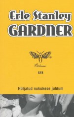 Hüljatud nukukese juhtum - Erle Stanley Gardner, Pille Johanson