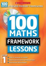 100 New Maths Framework Lessons For Year 1 (100 Maths Framework Lessons Series) - Ann Montague-Smith