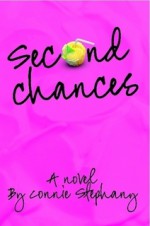 Second Chances - Connie Stephany