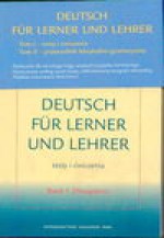 Deutsch für Lerner und Lehrer : teksty i ćwiczenia. Bd. 1, Übungskurs - Edward Białek