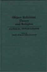 Object Relations Theory And Religion: Clinical Applications - Mark G. Finn, John Gartner