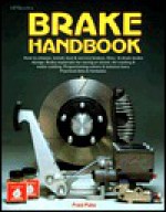 Brake Handbook - Fred Puhn, Bill Keller