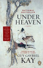 Under Heaven - Guy Gavriel Kay