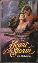 Heart of the Storm - Jan McGowan