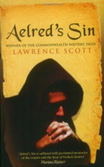 Aelred's Sin - Lawrence Scott