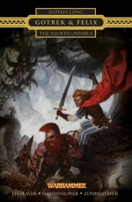 Gotrek & Felix: The Fourth Omnibus - Nathan Long