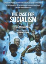 The Case for Socialism (Updated Edition) - Howard Zinn, Alan Maass