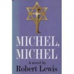 Michel, Michel - Robert Lewis