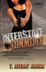 Interstate Commerce: Payback's A Bitch! - T. Johnson