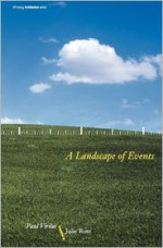 A Landscape of Events - Paul Virilio, Julie Rose, Bernard Tschumi