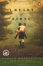 A Heart of Stone - Renate Dorrestein, Hester Velmans