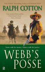 Webb's Posse - Ralph Cotton