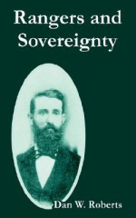 Rangers and Sovereignty - Dan Roberts