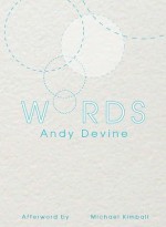 WORDS - Andy Devine, Michael Kimball