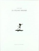 El Pájaro Negro - Suzy Lee, Albert Vitó Godina