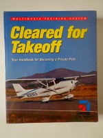 Cleared for Takeoff Your Handbook for Becomi - Cessna