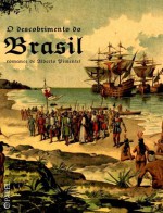O descobrimento do Brasil (romance) (Portuguese Edition) - Alberto Pimentel