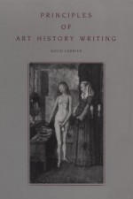 Principles of Art History - Ppr. - David Carrier