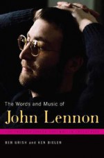 The Words and Music of John Lennon - Ben Urish