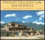 Indian Villages of Southwest - Buddy Mays